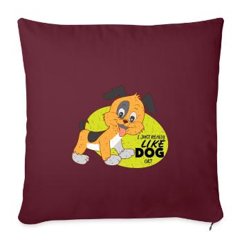 Dog Love Dog Owners Dog Sports Dog Gift - Sofa pillowcase 17,3'' x 17,3'' (45 x 45 cm) - burgundy - Front