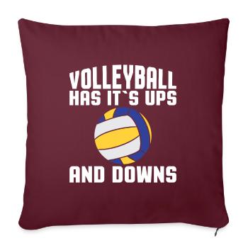 Volleyball has its ups and downs - Volleyball - Sofa pillowcase 17,3'' x 17,3'' (45 x 45 cm) - burgundy - Front