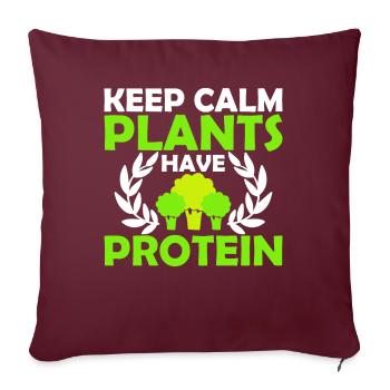Stay calm Plants have proteins - vegan - Sofa pillowcase 17,3'' x 17,3'' (45 x 45 cm) - burgundy - Front