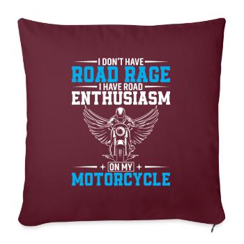 Je n’ai pas de rage au volant, j’ai de l’enthousiasme sur la route - Housse de coussin décorative 45 x 45 cm - bordeaux - Devant