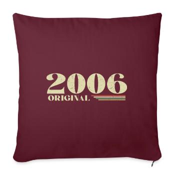 Original 2006 Vintage 2006 anniversaire 2006 rétro - Housse de coussin décorative 45 x 45 cm - bordeaux - Devant