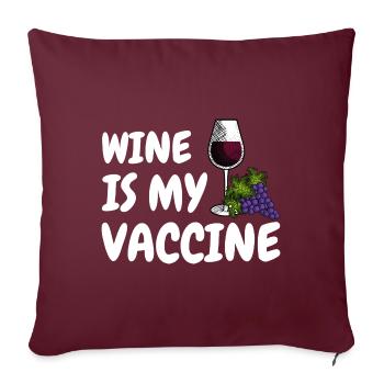 Le vin est mon vaccin Vaccine Wine Corona Humour - Housse de coussin décorative 45 x 45 cm - bordeaux - Devant