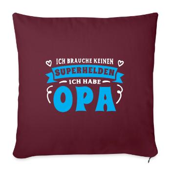 Opa Enkel Sprüche Ich habe meinen Opa - Sofakissenbezug 45 x 45 cm - Burgunderrot - Vorne