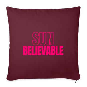 SUNbelievable - Incroyable ! - Housse de coussin décorative 45 x 45 cm - bordeaux - Devant