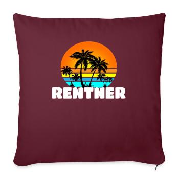 Rentner Rente Pension - Sofakissenbezug 45 x 45 cm - Burgunderrot - Vorne