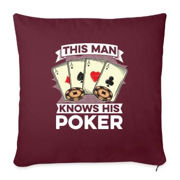 Poker Pokerspieler Texas Holdem - Sofakissenbezug 45 x 45 cm - Burgunderrot - Vorne