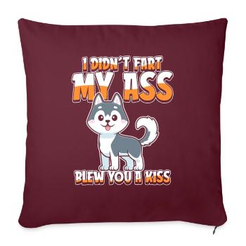 Wolf drôle Je n’ai pas pété mes fesses t’a soufflé un baiser - Housse de coussin décorative 45 x 45 cm - bordeaux - Devant