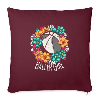 Basketball Girl Baller Girl - Sofakissenbezug 45 x 45 cm - Burgunderrot - Vorne