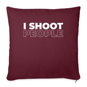 Fotograf Fotografie Kamera I Shoot People - Sofakissenbezug 45 x 45 cm - Burgunderrot - Vorne
