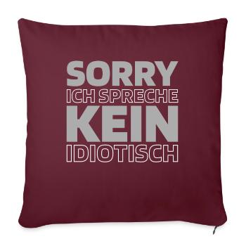 Humour noir, désolé, je ne parle pas idiot - Housse de coussin décorative 45 x 45 cm - bordeaux - Devant