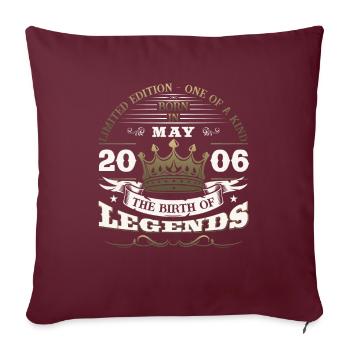 Légende Mai 2006 Millésime 2006 Anniversaire 2006 - Housse de coussin décorative 45 x 45 cm - bordeaux - Devant