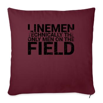 Les monteurs de lignes sont techniquement les seuls hommes sur le terrain - Housse de coussin décorative 45 x 45 cm - bordeaux - Devant