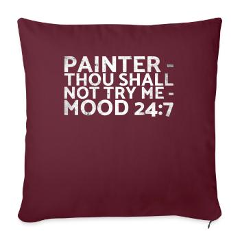 Painter_ Thou Soll Me_ Mood 24:7 Design Nicht - Sofakissenbezug 45 x 45 cm - Burgunderrot - Vorne