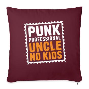 Punk Professional Uncle No Kids 11 - Sofakissenbezug 45 x 45 cm - Burgunderrot - Vorne