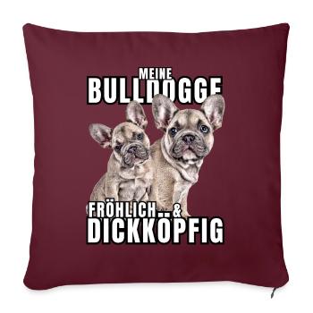 Mon BOULEDOGUE chien joyeux et têtu CHIENS - Housse de coussin décorative 45 x 45 cm - bordeaux - Devant