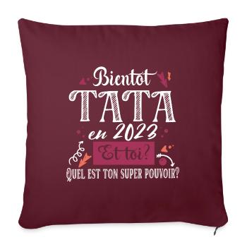 Tata 2023 Super Pouvoir Tante Cadeau Femme Humour - Housse de coussin décorative 45 x 45 cm - bordeaux - Devant