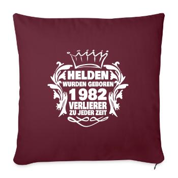 Helden wurden geboren in 1982 - Sofakissenbezug 45 x 45 cm - Burgunderrot - Vorne