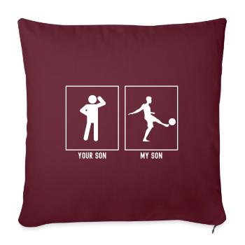 Ton fils - Mon fils - Jonglerie de football - Housse de coussin décorative 45 x 45 cm - bordeaux - Devant