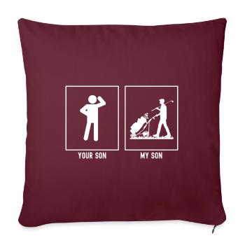 Votre fils - Mon fils - Clubs de golf - Housse de coussin décorative 45 x 45 cm - bordeaux - Devant