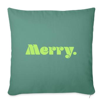 Merry. - Sofa pillowcase 17,3'' x 17,3'' (45 x 45 cm) - cypress green - Front