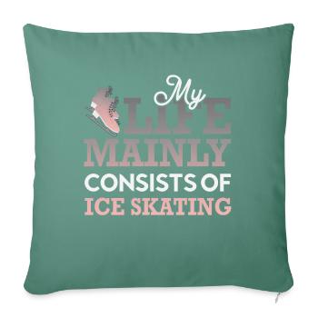 Skating My Life Mainly Consist Of SkatingTshirt - Sofakissenbezug 45 x 45 cm - Tanngrün - Vorne