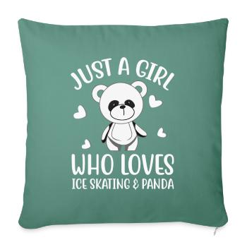 Just a Girl who Loves Skating and Panda- Eislaufen - Sofakissenbezug 45 x 45 cm - Tanngrün - Vorne