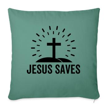 Jesus Saves - Sofa pillowcase 17,3'' x 17,3'' (45 x 45 cm) - cypress green - Front