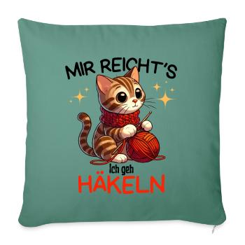 Mir reicht's Katze Katzen Häkeln Handarbeit Wolle - Sofakissenbezug 45 x 45 cm - Tanngrün - Vorne