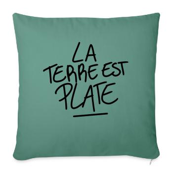 La terre est plate - Housse de coussin décorative 45 x 45 cm - vert sapin - Devant