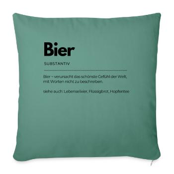 Definition Bier - Partyshirt - Sofakissenbezug 45 x 45 cm - Tanngrün - Vorne