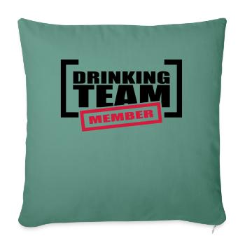 Drinking Team Member - Housse de coussin décorative 45 x 45 cm - vert sapin - Devant