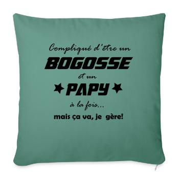 Compliqué d'être un bogosse et un Papy - Housse de coussin décorative 45 x 45 cm - vert sapin - Devant