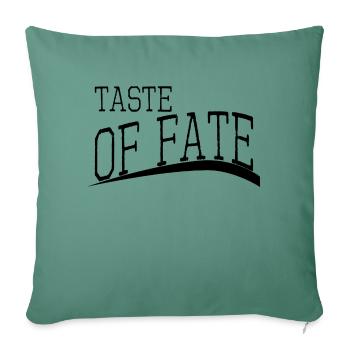 Gift Idea Destiny Unfolding Fate Statement - Sofa pillowcase 17,3'' x 17,3'' (45 x 45 cm) - cypress green - Front