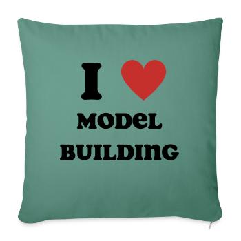 I Love Model Building - Sofa pillowcase 17,3'' x 17,3'' (45 x 45 cm) - cypress green - Front