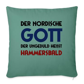 Dieu de l’impatience - Hammersbald - Housse de coussin décorative 45 x 45 cm - vert sapin - Devant