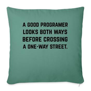 Un bon programmeur regarde des 2 côtés - Housse de coussin décorative 45 x 45 cm - vert sapin - Devant