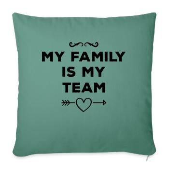 Ma famille est mon cœur d’équipe - Housse de coussin décorative 45 x 45 cm - vert sapin - Devant
