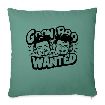 Goon Bro Gesucht - Goon Bro Wanted - Sofakissenbezug 45 x 45 cm - Tanngrün - Vorne