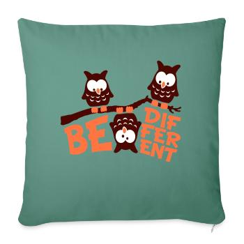 3 Owls Be Different Saying Crazy Funny Branch - Sofa pillowcase 17,3'' x 17,3'' (45 x 45 cm) - cypress green - Front