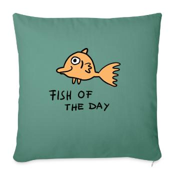 fish of the day - Sofa pillowcase 17,3'' x 17,3'' (45 x 45 cm) - cypress green - Front