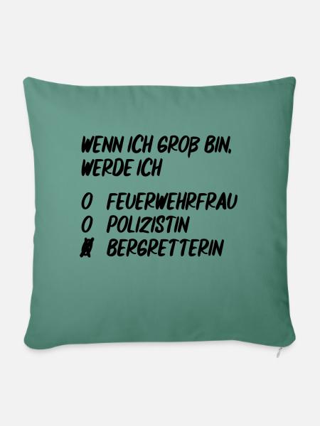 Ich werde Bergretterin - Sofakissenbezug 45 x 45 cm - Tanngrün