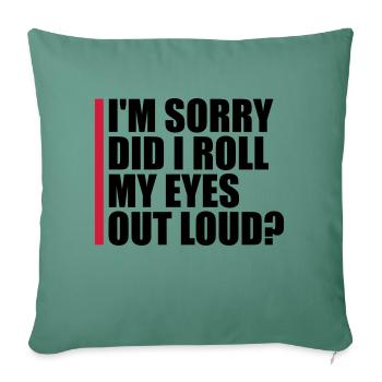 Roulez mes yeux - Housse de coussin décorative 45 x 45 cm - vert sapin - Devant