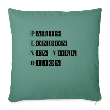 Paris London New York Dijon - Sofa pillowcase 17,3'' x 17,3'' (45 x 45 cm) - cypress green - Front