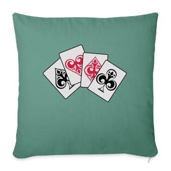 4 aces poker! - Sofa pillowcase 17,3'' x 17,3'' (45 x 45 cm) - cypress green - Front