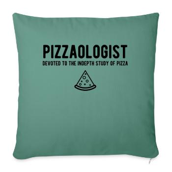 Pizzaologist Devoted To The Indepth Study Of Pizza - Sofa pillowcase 17,3'' x 17,3'' (45 x 45 cm) - cypress green - Front