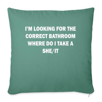 CORRECT BATHROOM TAKE A SHE/IT - Sofa pillowcase 17,3'' x 17,3'' (45 x 45 cm) - cypress green - Front