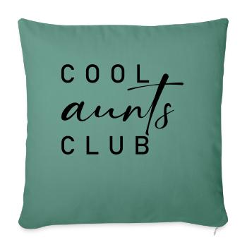 Cool Aunts Club - Sofa pillowcase 17,3'' x 17,3'' (45 x 45 cm) - cypress green - Front