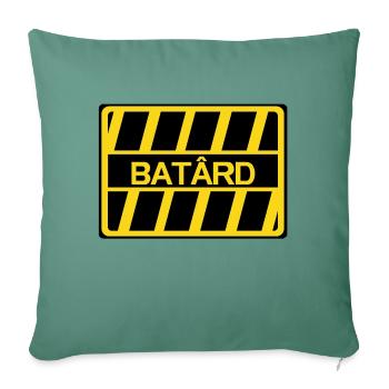 batard insults humor panel - Sofa pillowcase 17,3'' x 17,3'' (45 x 45 cm) - cypress green - Front