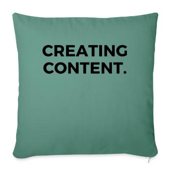 Creating Content. - Sofa pillowcase 17,3'' x 17,3'' (45 x 45 cm) - cypress green - Front