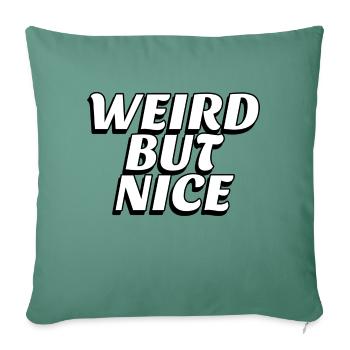 Weird but nice - Sofa pillowcase 17,3'' x 17,3'' (45 x 45 cm) - cypress green - Front
